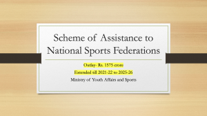 Government approves continuation of Scheme of Assistance to National Sports Federations with an outlay of Rs. 1575 crore